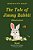 The Tale Of Jimmy Rabbit - Illustrated-.. - Imagem 1