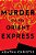 Murder On The Orient Express: A Hercule Poirot Mystery: The Official Authorized Edition-.. - Imagem 1
