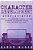Character Development: Step-By-step - Essential Story Character Creation, Character Expression And Character Building Tricks Any Writer Can Learn-.. - Imagem 1