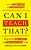 Can I Teach That?: Negotiating Taboo Language And Controversial Topics In The Language Arts Classroom-.. - Imagem 1