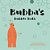 Bubba's Bubble Bath-.. - Imagem 1