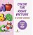 Color The Right Picture - An Alphabet Workbook Children's Reading And Writing Books-.. - Imagem 1