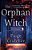 The Orphan Witch-.. - Imagem 1
