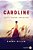 Caroline: Little House, Revisited-.. - Imagem 1