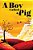 A Boy Called Pig: A Collection Of Strange Tales For English Language Learners (A Hippo Graded Reader)-.. - Imagem 1