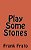 Play Some Stones-.. - Imagem 1