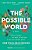 The Possible World-.. - Imagem 1
