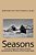 Seasons: Poems, Essays And Short Stories Presented By Writers Of The Purple Sage-.. - Imagem 1