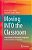 Moving Into The Classroom: A Handbook For Movement Integration In The Elementary Classroom-.. - Imagem 1