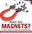 What Are Magnets? A Child's Guide To Understanding Magnets - Science Book For Elementary School Children's How Things Work Books-.. - Imagem 1