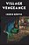 Village Vengeance-.. - Imagem 1