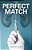The Perfect Match-.. - Imagem 1