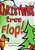Christmas Tree Flop-.. - Imagem 1