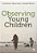 Observing Young Children-.. - Imagem 1