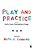 Play And Practice In The Early Years Foundation Stage-.. - Imagem 1
