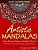 Adult Coloring Books: Artistic Mandalas: Stress-Relieving Designs: Mandalas, Flowers, Floral Patterns, Decorative Designs, Paisley Patterns-.. - Imagem 1