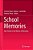 School Memories: New Trends In The History Of Education-.. - Imagem 1