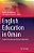 English Education In Oman: Current Scenarios And Future Trajectories-.. - Imagem 1