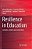 Resilience In Education: Concepts, Contexts And Connections-.. - Imagem 1