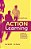 Action Learning: A Practitioner's Guide-.. - Imagem 1