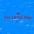 The Little Fish-.. - Imagem 1