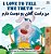 I Love To Tell The Truth (English Persian -Farsi Bilingual Book)-.. - Imagem 1