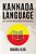 Kannada Language: The Kannada Phrasebook And Dictionary-.. - Imagem 1