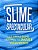 Slime Spectacular: 22 Simple Slime Recipes To Dazzle Your Friends-.. - Imagem 1