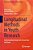 Longitudinal Methods In Youth Research: Understanding Young Lives Across Time And Space-.. - Imagem 1