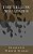 The Yellow Wallpaper-.. - Imagem 1