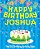 Happy Birthday Joshua - The Big Birthday Activity Book: (Personalized Children's Activity Book)-.. - Imagem 1