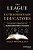 The League Of Extraordinary Educators: The Secret Strategies Of Transformational Teachers-.. - Imagem 1