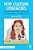 Pop Culture Literacies: Teaching Interpretation, Response, And Composition In A Digital World-.. - Imagem 1