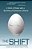 The Shift: A Work Of Fiction With A Sprinkling Of Evolutionary Science-.. - Imagem 1