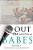 Out Of The Mouths Of Babes Volume I-.. - Imagem 1