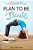 Plan To Be Flexible: Designing A Homeschool Rhythm And Curriculum Plan That Works For Your Family-.. - Imagem 1