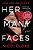 Her Many Faces-.. - Imagem 1