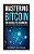 Mastering Bitcoin For Absolute Beginners: The Ultimate Guide To Bitcoin And The Future-.. - Imagem 1