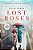Lost Roses-.. - Imagem 1