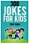300 Jokes For Kids-.. - Imagem 1