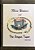 Three Sisters And The Dragon Tower, 2ND Edition-.. - Imagem 1