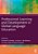 Professional Learning And Development In Global Language Education-.. - Imagem 1