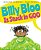 Billy Bloo Is Stuck In Goo-.. - Imagem 1