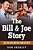 The Bill & Joe Story: (Oh, The Ideas Our Boys Come Up With.)-.. - Imagem 1