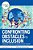 Confronting Obstacles To Inclusion: International Responses To Developing Inclusive Education-.. - Imagem 1