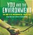 You And The Environment: The How's Of Environmental Protection Ecology Books Grade 3 Children's Environment Books-.. - Imagem 1