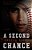 A Second Chance-.. - Imagem 1