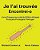 Je L'Ai Trouvée Encontrei-O: Livre D'Images Pour Enfants Français-Portugais Portugal (Édition Bilingue)-.. - Imagem 1