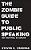 The Zombie Guide To Public Speaking: 2ND "Dead"ition-.. - Imagem 1