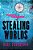 Stealing Worlds-.. - Imagem 1
